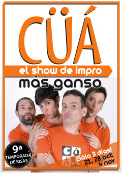 Cartel Cua, el show más ganso