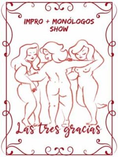 Las Tres Gracias show