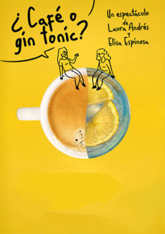 Café o Gin tonic