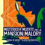Cluedo Impro: Misteriosa muerte en la Mansión Malory