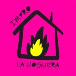 La Hoguera impro