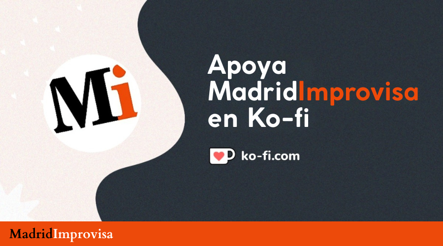 Apoya MadridImprovisa en KOFI