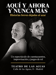 Aquí y ahora y nunca más